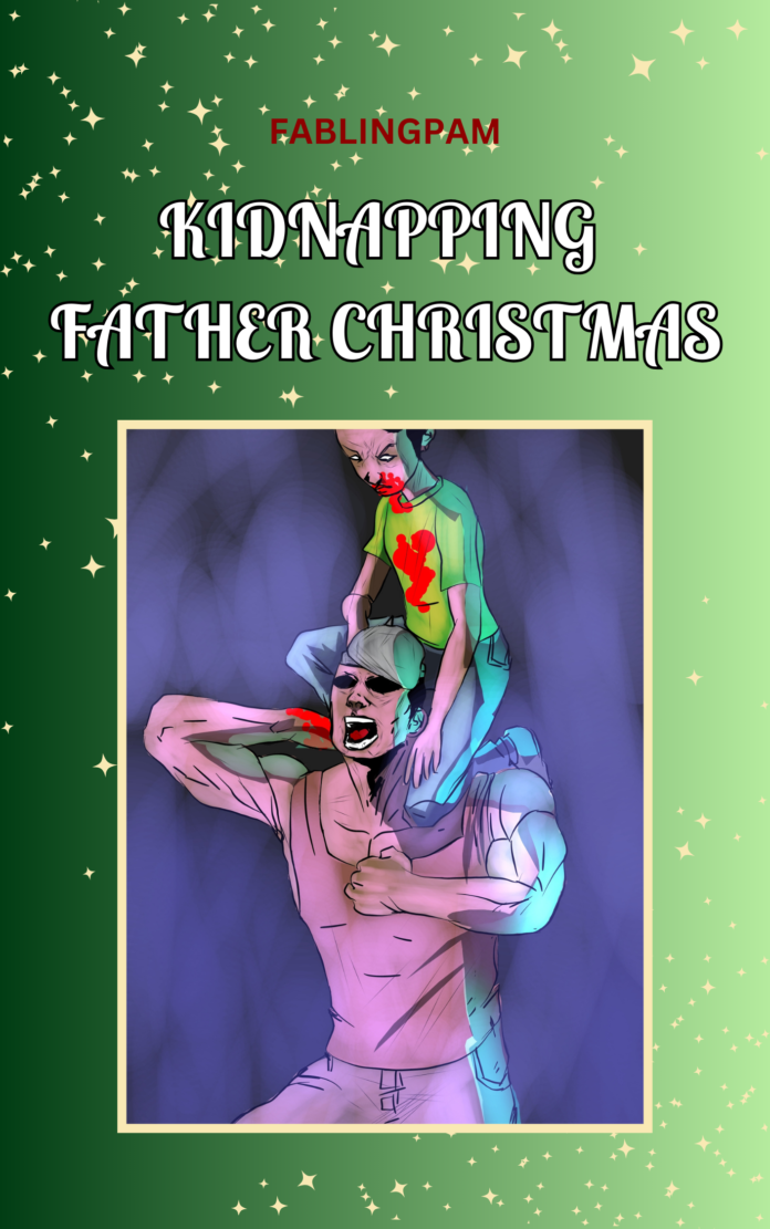 Kidnapping Father Christmas: Chapter 12 - Fun Christmas Story - Read free stories online