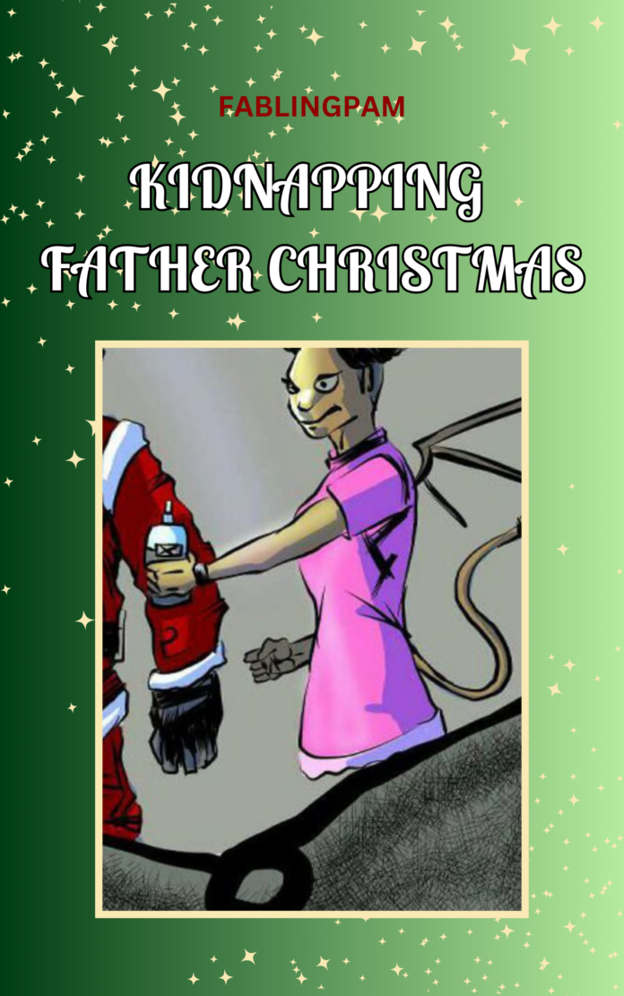 Kidnapping Father Christmas: Chapter 5 - Fun Christmas Story - Read free stories online