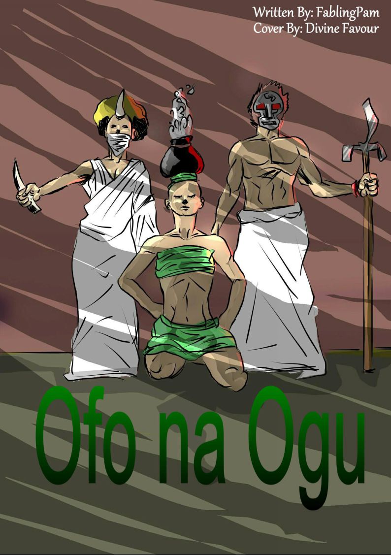 ofo na ogu Read free stories, nigerian, african, igbo, mythology, folktale, short stories, lite novels